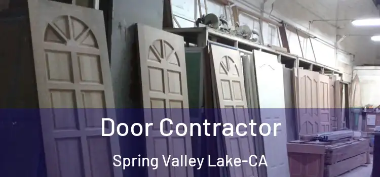  Door Contractor Spring Valley Lake-CA